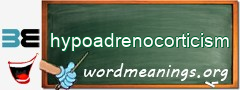 WordMeaning blackboard for hypoadrenocorticism